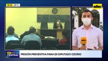 Prisión preventiva para el ex diputado Ozorio