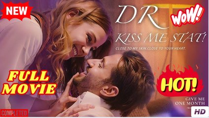 Dr. Kiss Me Stat! [ SHORT DRAMA WITH HIGH QUALITY 2025 ]