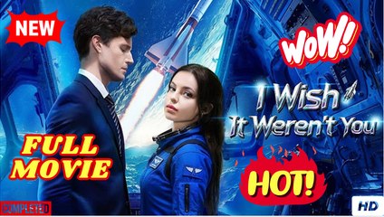 [Hot 2025] I Wish It Weren't You_