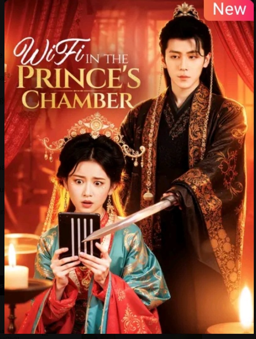 Wifi in the Prince's Chamber Chinese Drama - English Sub