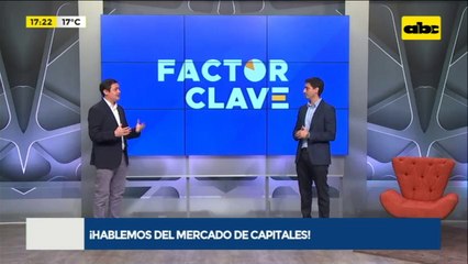 Factor Clave: Mercado de capitales