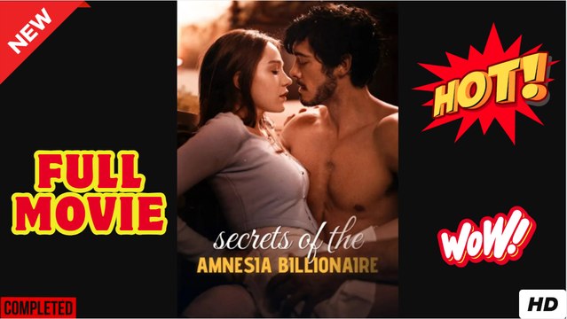 Secrets of the Amnesia Billionaire Full Movie
