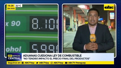 Ley de combustible cuestionada por aduanas