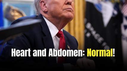 White House Releases Trump’s MRI Results, Shows ‘Perfectly Normal’ Heart and Abdomen