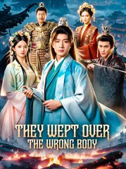 They Wept Over the Wrong Body - Drama FULL MOVIES ENGLISH SUB