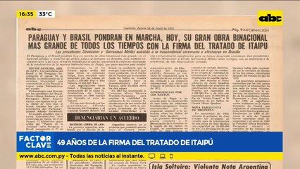 49 años de la firma del tratado de Itaipú