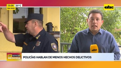 Policías hablan de menos hechos delictivos