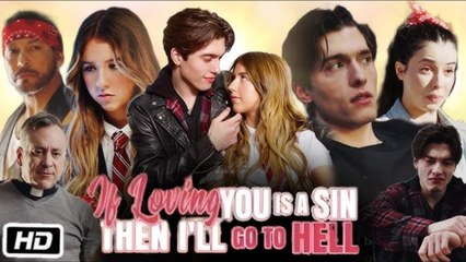 If Loving You Is A Sin Then I'll Go To Hell Full Movie