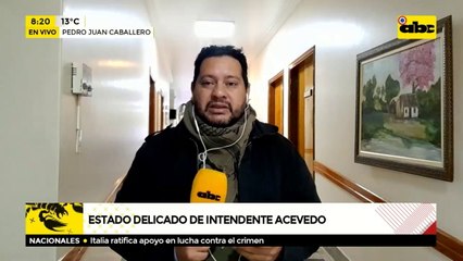 Salud de intendente de Pedro Juan muestra leve mejoría