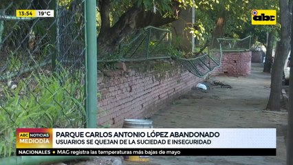 Parque Carlos Antonio López abandonado