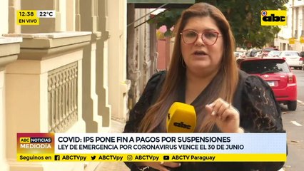 COVID: IPS pone fin a pagos por suspensiones