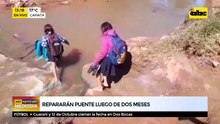 Repararán puente luego de dos meses