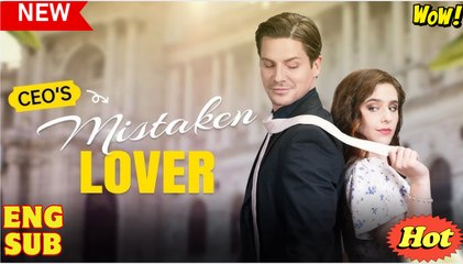 CEO'S Mistaken Lover Short Drama