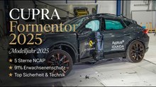 CUPRA Formentor 2025: Fünf Sterne im Crashtest – Das kann der SUV wirklich