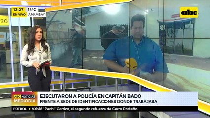 Capitán Bado: ejecutan a policía en su lugar de trabajo