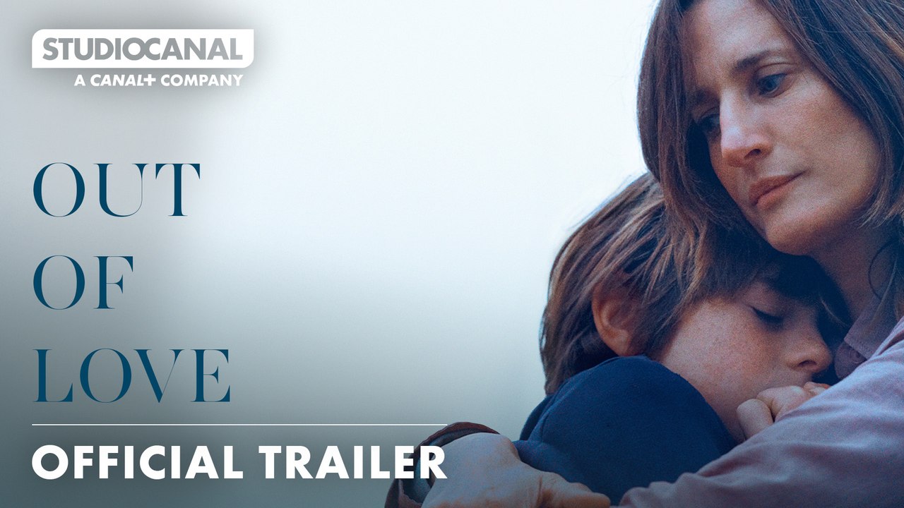 OUT OF LOVE | Official Trailer | STUDIOCANAL