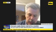 Fiscalía había pedido reporte a Giuzzio