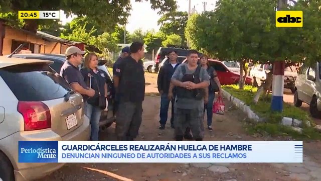 Guardiacárceles realizarán huelga de hambre