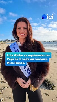 Miss France : Lola Winter, candidate des Pays de la Loire, veut montrer qu'il faut croire en ses rêves