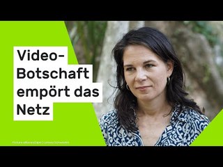 Annalena Baerbock: "Peinlich und unglaubwürdig" - Video-Botschaft empört das Netz