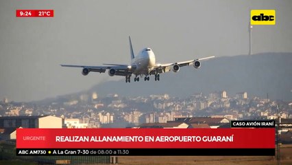 Realizan allanamiento en el aeropuerto Guaraní