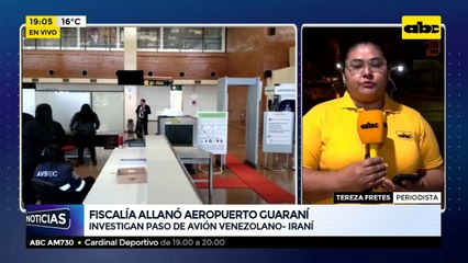 Fiscalía allanó aeropuerto Guaraní