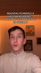PROBLÈME PENDANT LE CONCERT DE ED SHEERAN | STAR ACADEMY 2025 ⭐️