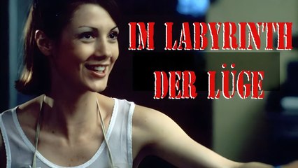 Im Labyrinth der Lüge - Gefangen in Täuschung | Mystery Thriller Komplett Deutsch