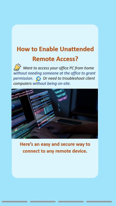 Unattended Remote Access: Control Your PC from Anywhere!