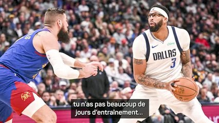 Mavericks - Anthony Davis évoque sa gestion de la fatigue après son retour de blessure