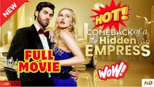Comeback of a Hidden Empress dailymotion