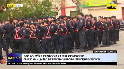 600 Policías custodiarán el Congreso