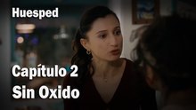 Sin Oxido - Huesped