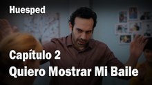 Quiero Mostrar Mi Baile- Huesped