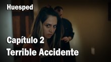 Terrible Accidente - Huesped