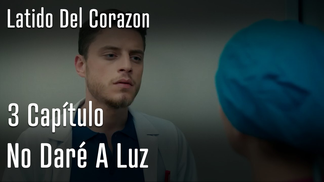 No Daré A Luz - Latido Del Corazon