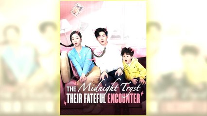 The Midnight Tryst Their Fateful Encounter full hd