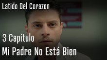 Mi Padre No Está Bien - Latido Del Corazon