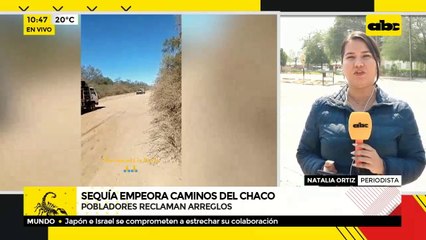 Sequía empeora caminos del Chaco