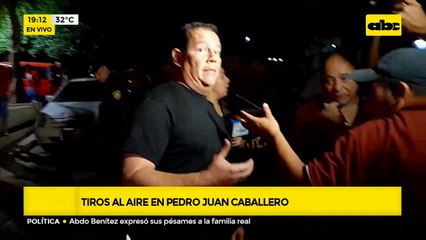 Tiros al aire en Pedro Juan Caballero