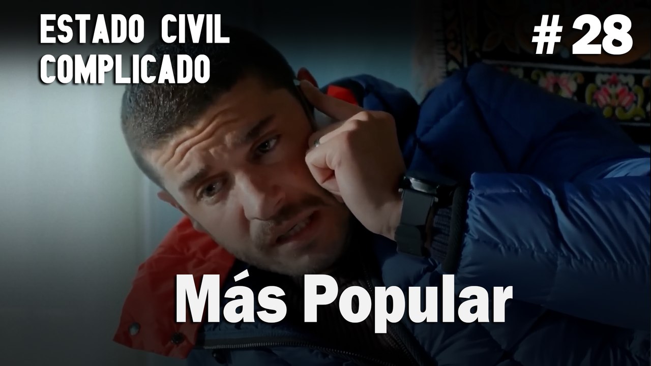 Más Popular # 28 - Estado Civil: Complicado