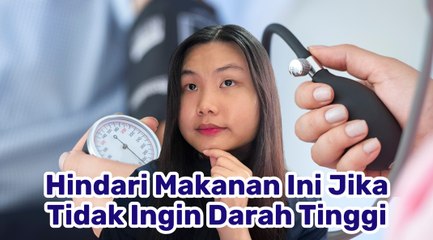 Daftar Makanan yang Perlu Dihindari untuk Mencegah Tekanan Darah Tinggi-Tips Kesehatan