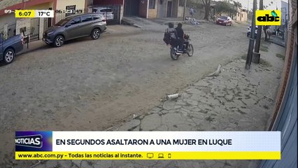 En segundos asaltaron a una mujer en Luque