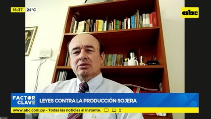 Leyes contra la producción sojera
