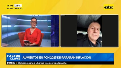 Aumentos en PGN 2023 disparáran inflación