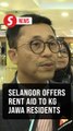 Selangor prepares rent aid for displaced Kg Jawa residents