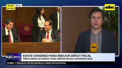 Existe consenso para reducir déficit fiscal