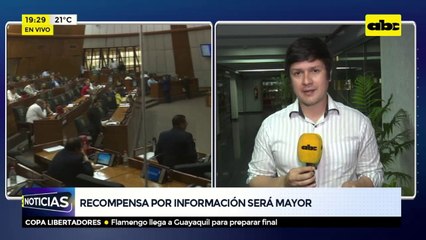 Aprueban subir recompensas para informantes