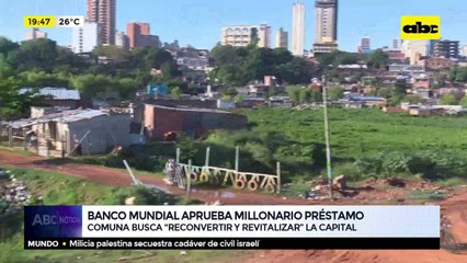 Banco Mundial aprueba millonario prestámo
