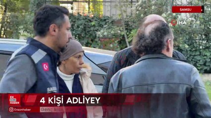 Samsun'da genç kızın 4'üncü kattan atlayıp ölmesiyle ilgili 4 kişi adliyeye sevk edildi